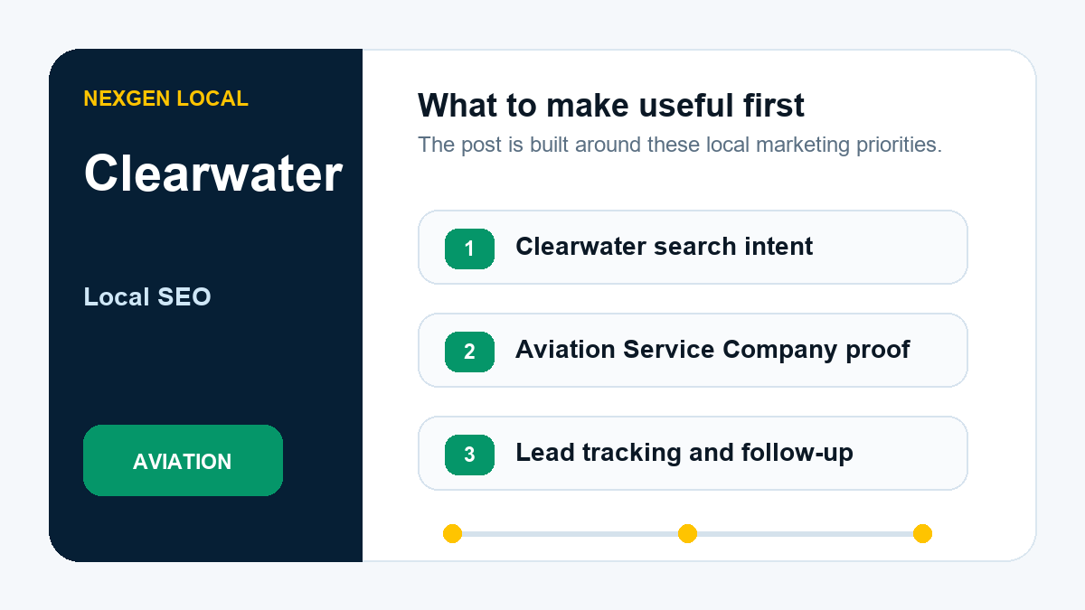 Local SEO priorities for aviation service companies in Clearwater, Florida