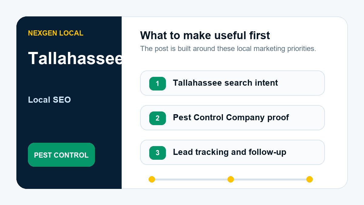 Local SEO priorities for pest control companies in Tallahassee, Florida